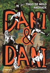 Icon image Dani & Dani: Escrevendo nosso livro