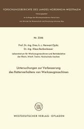 Icon image Untersuchungen zur Verbesserung des Ratterverhaltens von Werkzeugmaschinen