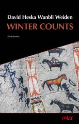 Icon image Winter Counts: Kriminalroman