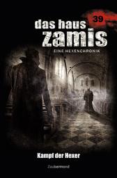 Icon image Das Haus Zamis 39 – Kampf der Hexer