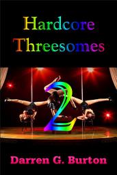 Icon image Hardcore Threesomes 2