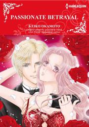 Icon image PASSIONATE BETRAYAL: Harlequin Comics