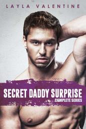 Icon image Secret Daddy Surprise (Complete Series)