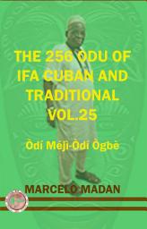 Icon image THE 256 ODU IFA VOL.25 Odi Meji-Odi Ogbe