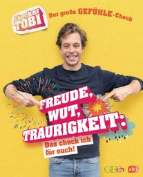 Icon image Checker Tobi - Der große Gefühle-Check: Freude, Wut, Traurigkeit – Das check ich für euch!
