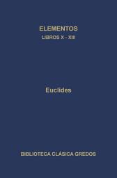 Icon image Elementos. Libros X-XIII
