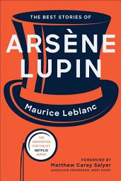 Icon image The Best Stories of Arsène Lupin