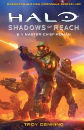 Icon image Halo: Shadows of Reach - Ein Master-Chief-Roman - Roman zum Game