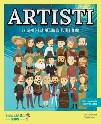 Icon image ARTISTI: 22 geni della pittura di tutti i tempi