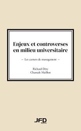 Icon image Enjeux et controverses en milieu universitaire: Les carnets de management