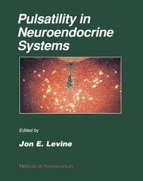 Icon image Pulsatility in Neuroendocrine Systems