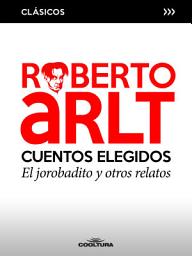Icon image Cuentos elegidos: El jorobadito y otros relatos