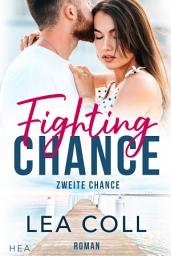 Icon image Zweite Chance-Fighting Chance: Kleinstadt-Liebesroman