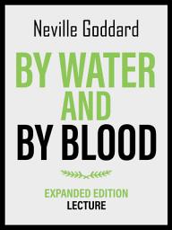 Icon image By Water And By Blood - Expanded Edition Lecture