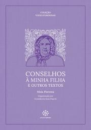 Icon image Conselhos à minha filha e outros textos