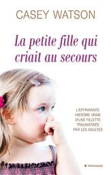 Icon image La petite fille qui criait au secours