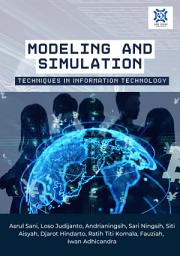 Icon image MODELING AND SIMULATION TECHNIQUES IN INFORMATION TECHNOLOGY