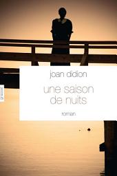 Icon image Une saison de nuits: Roman - Traduit de l'anglais (Etats-Unis) par Philippe Garnier
