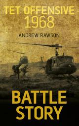Icon image Battle Story: Tet Offensive 1968