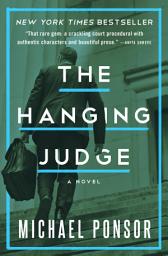 Icon image The Hanging Judge: A Novel