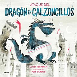 Icon image El ataque del Dragón en Calzoncillos