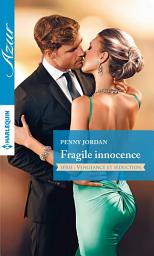 Icon image Fragile innocence