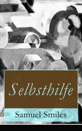 Icon image Selbsthilfe: Fleiß und Beharrlichkeit + Hilfsmittel und Gelegenheiten - wissenschaftliche Bestrebungen + Energie und Mut + Geschäftsleute + Arbeiter auf dem Gebiet der Kunst Nationale und individuelle Selbsthilfe