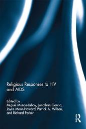 Icon image Religious Responses to HIV and AIDS