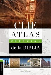 Icon image CLIE Atlas Esencial de la Biblia