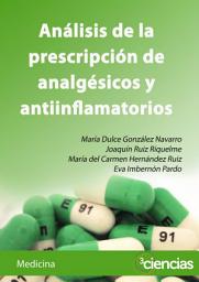Icon image Análisis de la prescripción de analgésicos y antiinflamatorios
