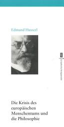 Icon image Die Krisis des europäischen Menschentums und die Philosophie