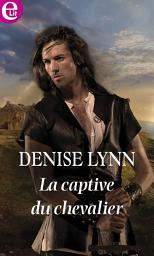 Icon image La captive du chevalier