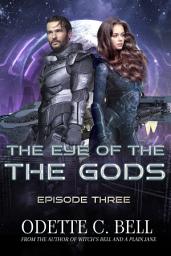 Icon image The Eye of the Gods Episode Three