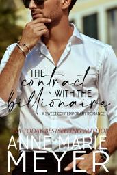 Icon image The Contract with the Billionaire