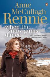 Icon image When the Snow Gums Dance