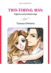 Icon image TWO-TIMING MAN: Mills & Boon Comics