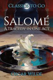 Icon image Salomé: Restored Classics to Go Edition