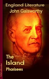 Icon image The Island Pharisees: England Literature
