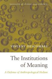 Icon image The Institutions of Meaning: A Defense of Anthropological Holism