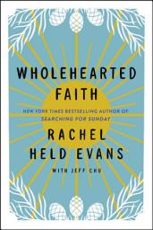 Icon image Wholehearted Faith