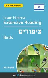 Icon image Hebrew Extensive Reading: BIRDS: Level 1