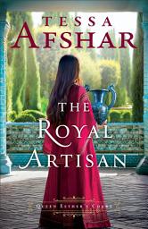 Icon image The Royal Artisan (Queen Esther's Court)
