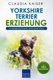 Icon image Yorkshire Terrier Erziehung: Hundeerziehung für Deinen Yorkshire Terrier Welpen