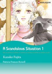 Icon image A Scandalous Situation 1: Harlequin Comics, Volume 1