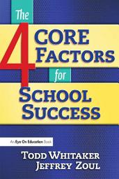 Icon image 4 CORE Factors for School Success