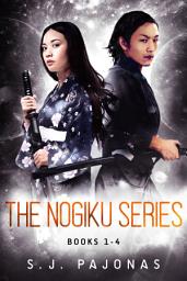 Icon image The Nogiku Series Box Set (Books 1-4): Removed, Released, Reunited, Reclaimed