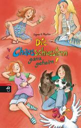 Icon image Die Chaosschwestern ganz geheim!