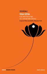 Icon image Yoga sūtra: Il più antico testo di yoga con i commenti della tradizione