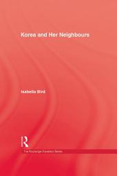 Icon image Korea and Her Neighbours