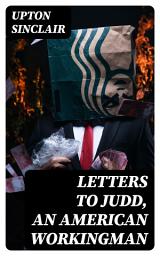 Icon image Letters to Judd, an American Workingman